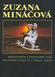 Zuzana Minacova's book 'Reconstruction of a Family Album'